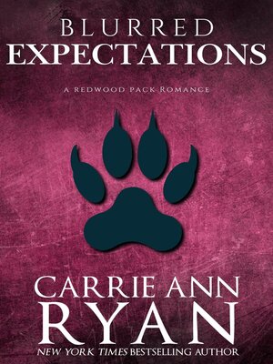 cover image of Blurred Expectations (A Redwood Pack Novella)